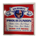 Sticker - "Proud To Be Union"