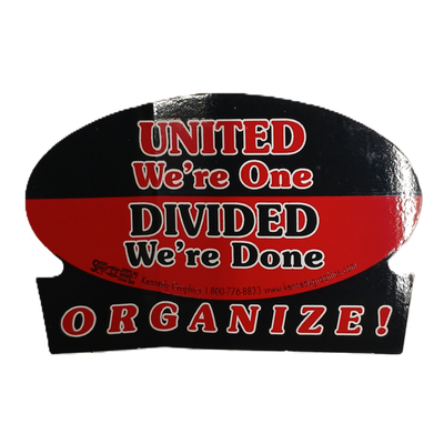 Sticker - "United We're One"